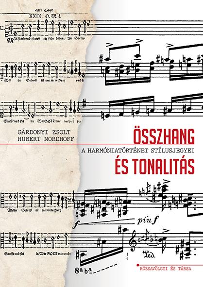Gárdonyi Zsolt, Hubert Nordhoff - Összhang és tonalitás