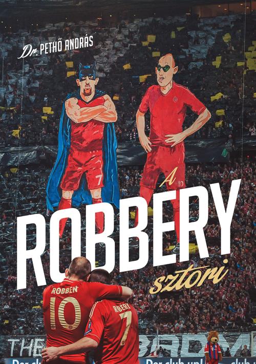 dr. Pethő András - A Robbéry sztori