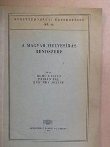 Bencédy József - A magyar helyesírás rendszere [antikvár]