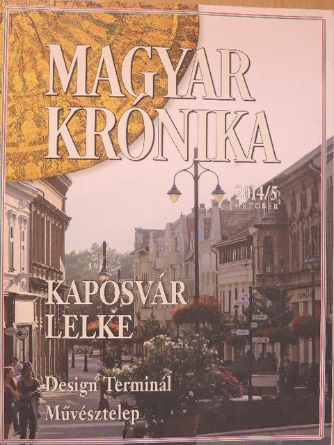 Barta Boglárka - Magyar Krónika 2014. október [antikvár]