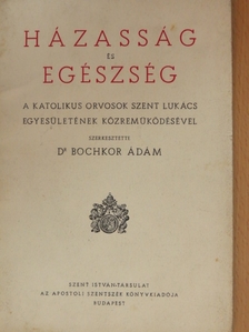 Dr. Farkas József - Házasság és egészség [antikvár]