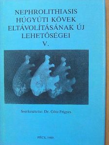Dr. Berényi Mihály - Nephrolithiasis V. [antikvár]
