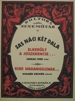Farkas Imre - Sas Náci két dala [antikvár]