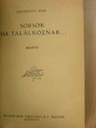 Szederkényi Anna - Sorsok ha találkoznak... [antikvár]