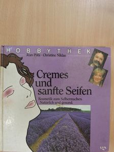 Christine Niklas - Cremes und sanfte Seifen [antikvár]