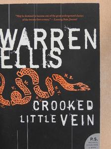 Warren Ellis - Crooked little vein [antikvár]