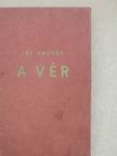 Fáy András - A vér/Gyöngyvirág/Júdás/A magasztosság az íróművészetben [antikvár]