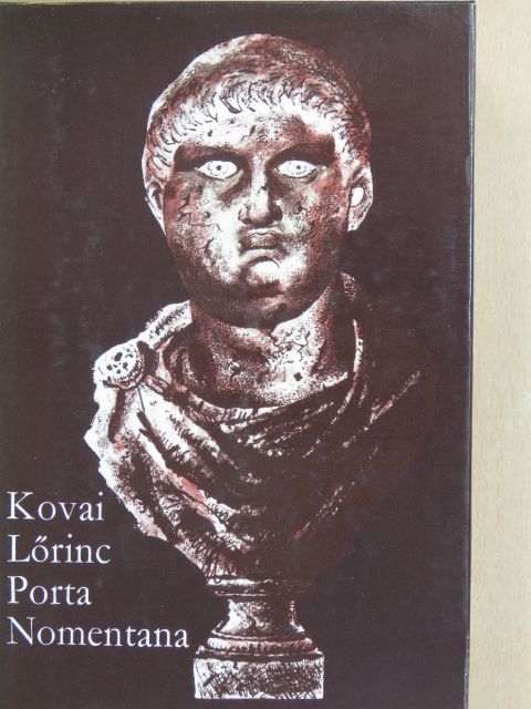 Kovai Lőrinc - Porta Nomentana [antikvár]