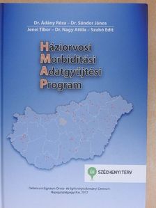 Dr. Ádány Róza - Háziorvosi Morbiditási Adatgyűjtési Program [antikvár]