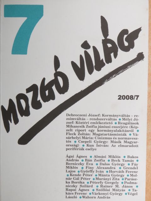 Ágai Ágnes - Mozgó Világ 2008. július [antikvár]