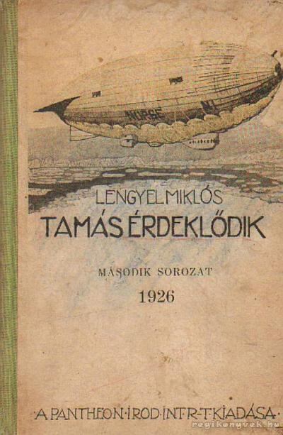 Lengyel Miklós - Tamás érdeklődik [antikvár]