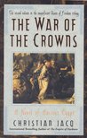 Christian JACQ - The War of the Crowns [antikvár]