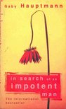 Gaby Hauptmann - In Search of an Impotent Man [antikvár]