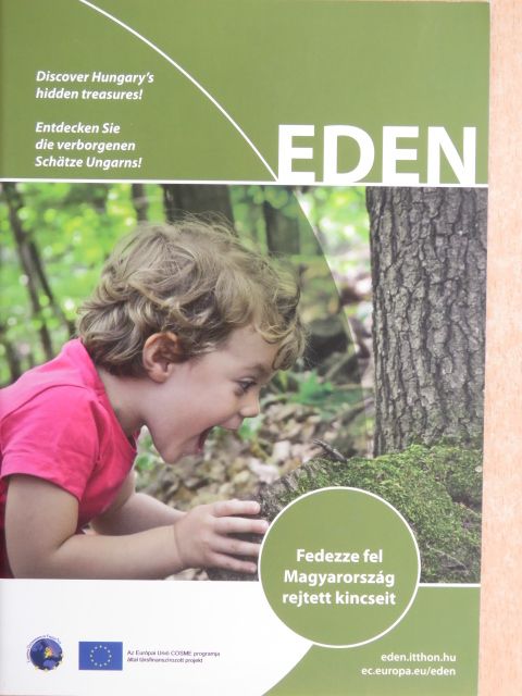 EDEN - Fedezze fel Magyarország rejtett kincseit [antikvár]