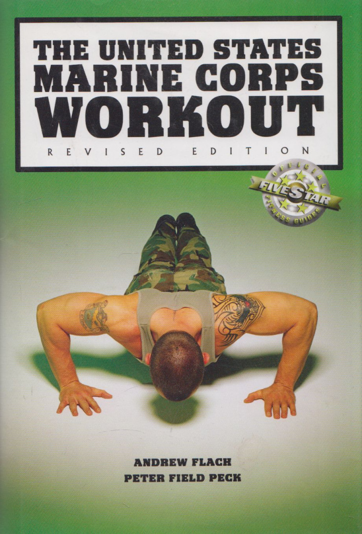 Andrew Flach, Peter Field Peck - United States Marine Corps Workout [antikvár]