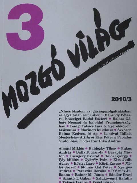 Almási Miklós - Mozgó Világ 2010. március [antikvár]