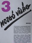 Almási Miklós - Mozgó Világ 2010. március [antikvár]