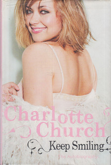 CHARLOTTE CHURCH - Keep Smiling [antikvár]
