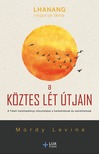 Lhanang Rinpoche Lama - A köztes lét útjain [eKönyv: epub, mobi]