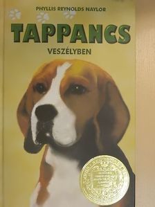 Phyllis Reynolds Naylor - Tappancs veszélyben [antikvár]