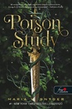 Maria V. Snyder - Poison Study - Méregtan