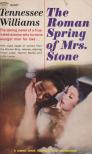 WILLIAMS, TENNESSEE - The Roman Spring of Mrs. Stone [antikvár]