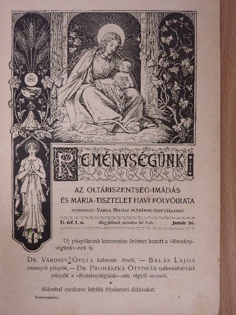 Koncz István - Reménységünk 1906. január-december [antikvár]