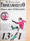 Di Giovanni László - Programozható hibapont nélküli totókulcsok [antikvár]