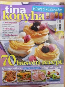 Tina Konyha 2008/1 Húsvéti különszám [antikvár]