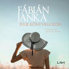Fábián Janka - Julie Könyvkuckója [eHangoskönyv]