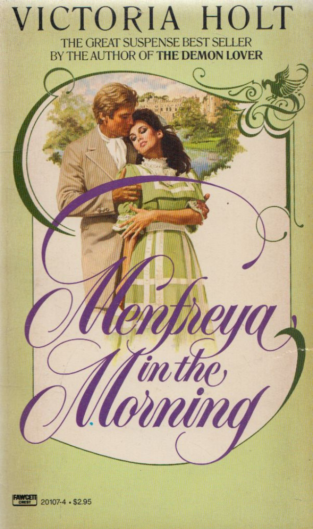 Victoria Holt - Menfreya in the Morning [antikvár]