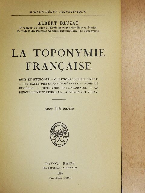 Albert Dauzat - La toponymie francaise [antikvár]