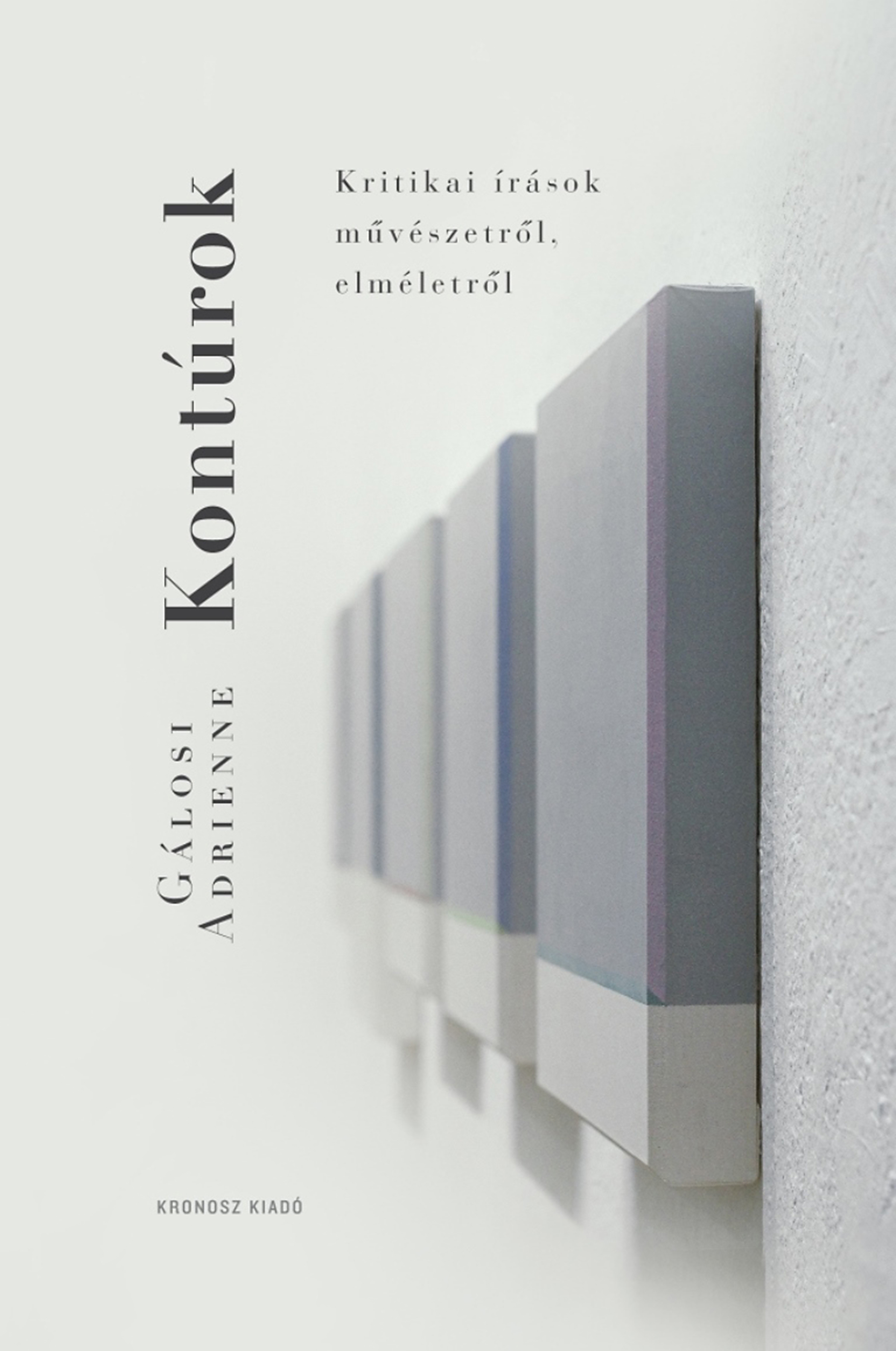 Gálosi Adrienne - Kontúrok