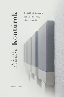 Gálosi Adrienne - Kontúrok