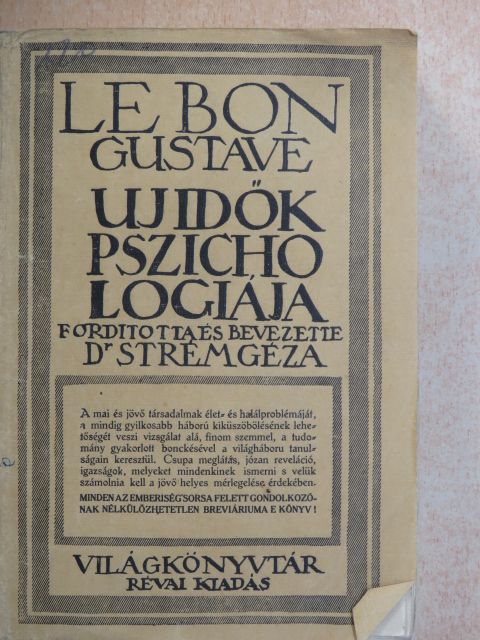 Dr. Gustave Le Bon - Uj idők pszichologiája [antikvár]