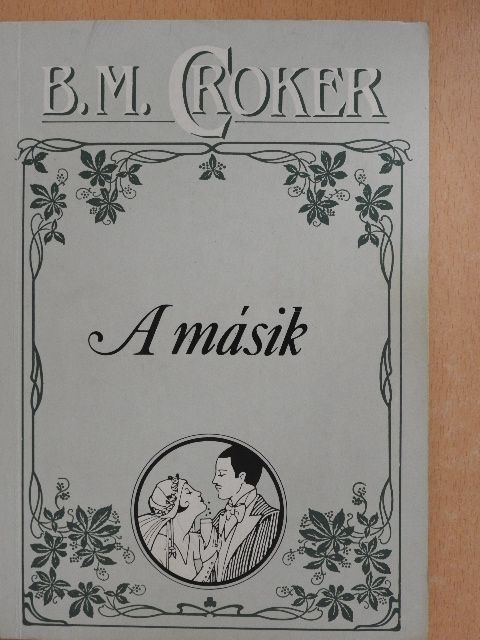 B. M. Croker - A másik [antikvár]