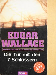 Edgar Wallace - Die Tür mit den 7 Schlössern [antikvár]