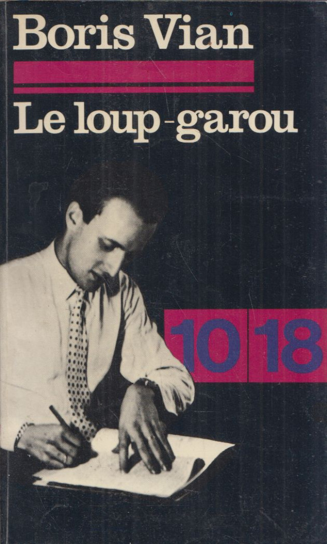Boris Vian - Le loup-garou [antikvár]
