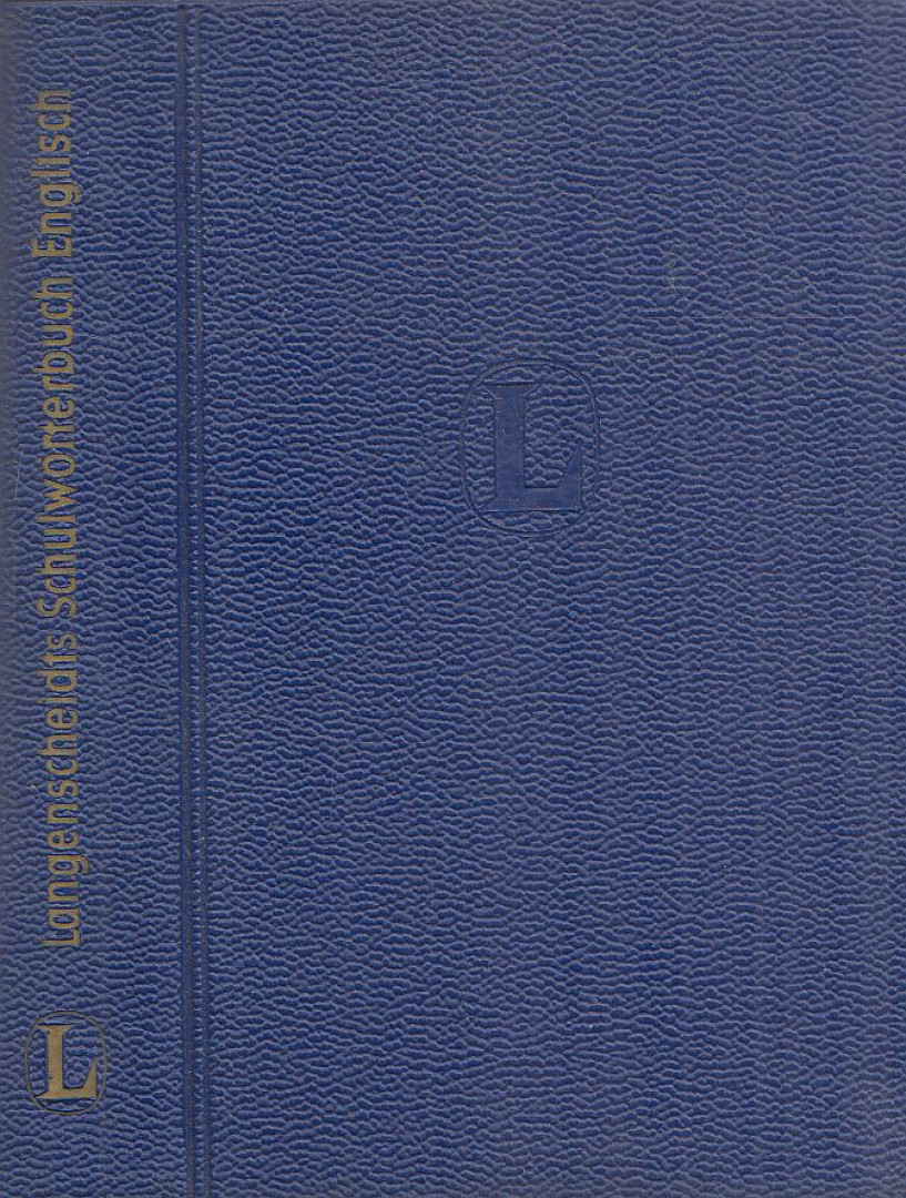 Klatt, Edmund, Golze, Gisela - Langenscheidts Schulwörterbuch Englisch [antikvár]