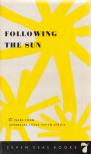 Gertrude Gelbin (szerk.) - Following the Sun [antikvár]