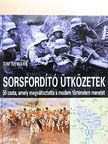 Tim Newark - Sorsfordító ütközetek [antikvár]