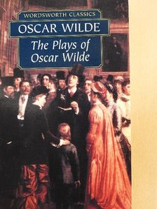 Oscar Wilde - The Plays of Oscar Wilde [antikvár]