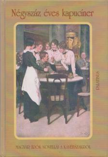 ERKI EDIT - Négyszáz éves kapucíner [antikvár]