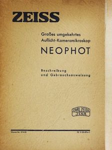 ZEISS - Großes umgekehrtes Auflicht-Kameramikroskop Neophot [antikvár]