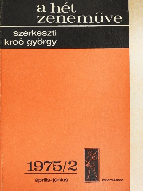 Boronkay Antal - A hét zeneműve 1975/2. [antikvár]