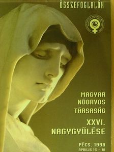 Magyar Nőorvos Társaság XXVI. nagygyűlése [antikvár]