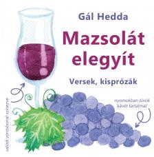 Gál Hedda - Mazsolát elegyít