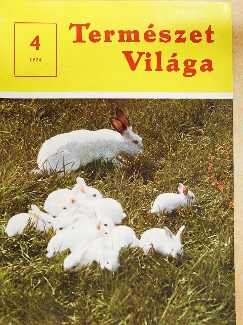 Dr. Csaba György - Természet Világa 1976. április [antikvár]