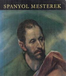 H. TAKÁCS MARIANNA - Spanyol mesterek [antikvár]