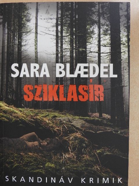 Sara Blaedel - Sziklasír [antikvár]